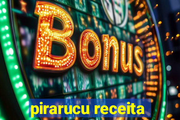 pirarucu receita